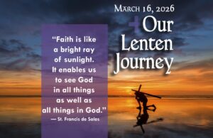 Our Lenten Journey, March 16, 2026