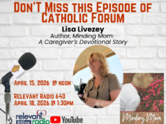 Catholic Forum: Lisa Livezey on seasons of caregiving and the Anglican Ordinariate