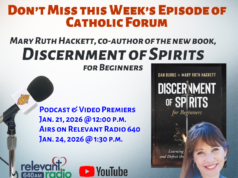 Learn to discern the spirits with Dr. Mary Ruth Hackett on the latest Catholic Forum