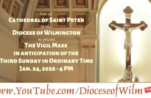 WATCH: Livestream of Sunday vigil Mass Jan. 24 with Bishop Koenig in Diocese of Wilmington — video, photo gallery