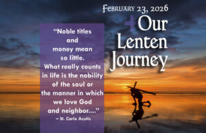 Our Lenten Journey, Feb. 23, 2026