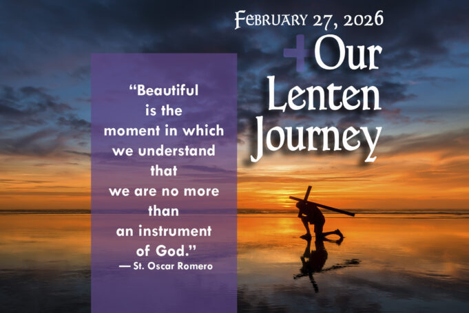 Our Lenten Journey, Feb. 27, 2026