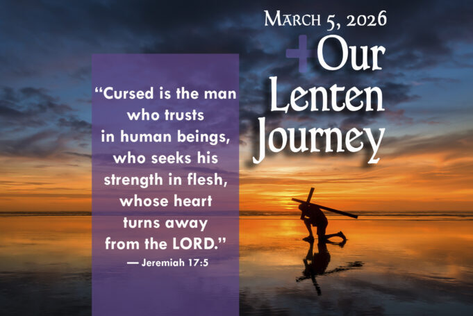Our Lenten Journey, March 5, 2026