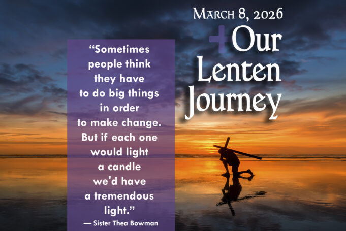 Our Lenten Journey, March 8, 2026