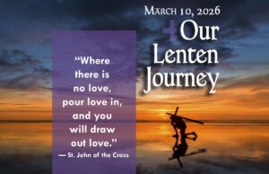Our Lenten Journey, March 10, 2026
