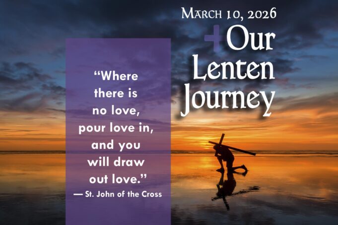 Our Lenten Journey, March 10, 2026
