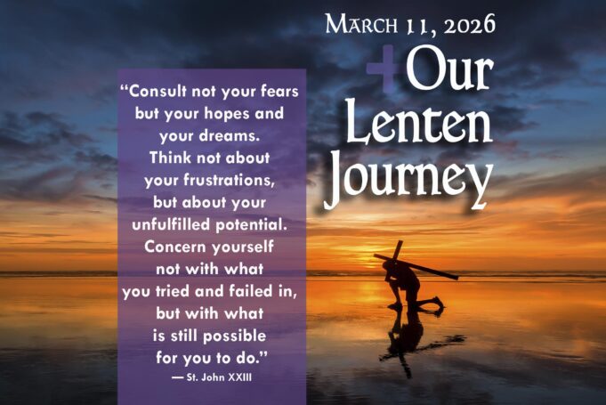 Our Lenten Journey, March 11, 2026