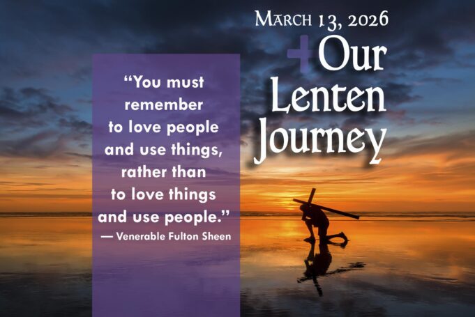 Our Lenten Journey, March 13, 2026