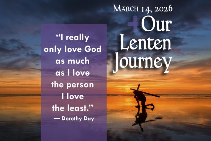 Our Lenten Journey, March 14, 2026