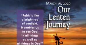 Our Lenten Journey, March 16, 2026