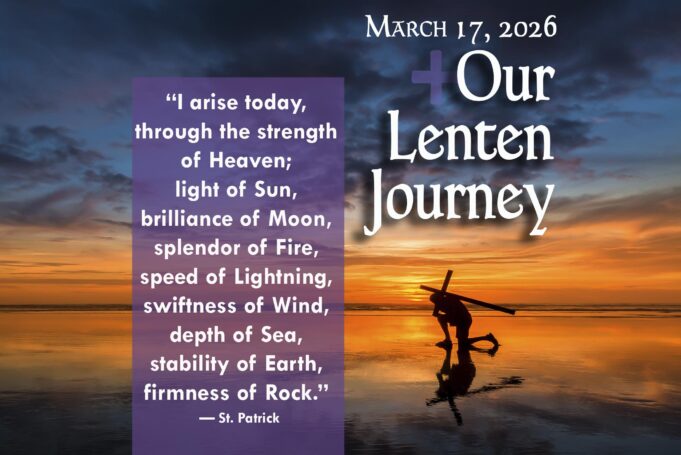 Our Lenten Journey, March 17, 2026