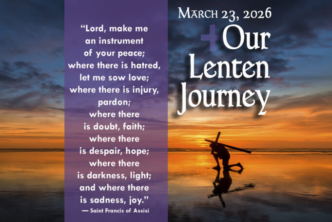 Our Lenten Journey, March 23, 2026