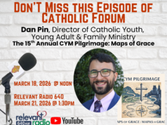Catholic Forum: Dan Pin, the 15th Annual CYM Pilgrimage & Maps of Grace
