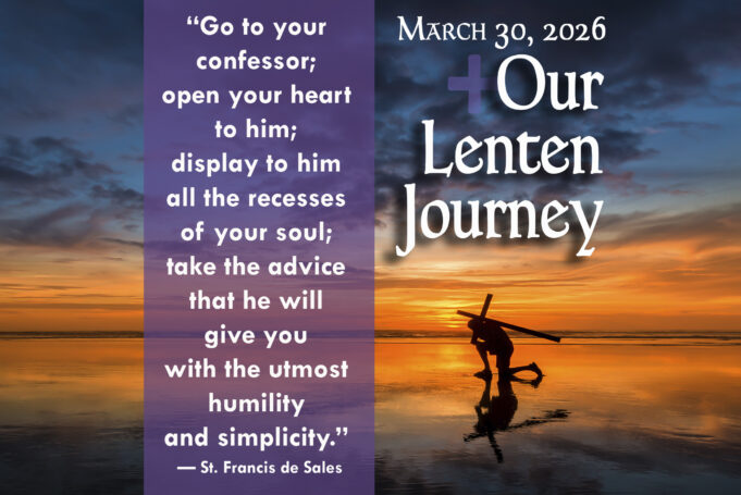 Our Lenten Journey, March 30, 2026