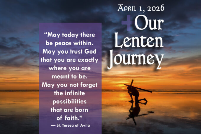 Our Lenten Journey, April 1, 2026