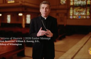 May we live as a people who know that Christ is alive — Bishop William E. Koenig, Diocese of Wilmington, Easter letter