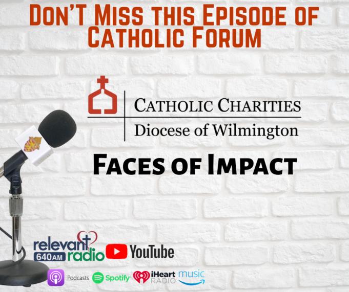 Catholic Forum — Faces of Impact: Ellen Barrosse and the importance of supporting Catholic Charities