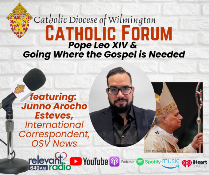 Catholic Forum: Junno Arocho Esteves — Pope Leo XIV and going where the gospel is needed