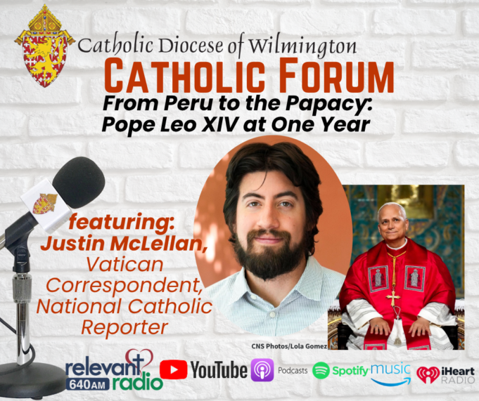 Catholic Forum: Justin McLellan – From Peru to the Papacy: Pope Leo at One Year
