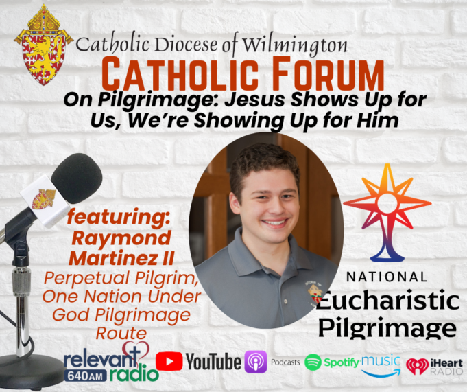 Raymond Martinez: On Pilgrimage and ‘Showing Up for Our Lord’ on this week’s Catholic Forum
