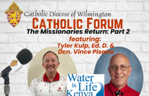 Part two of the ‘Water is Life’ mission trip to Kenya on this week’s Catholic Forum
